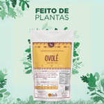 OVOLE 1kg - Feito de plantas