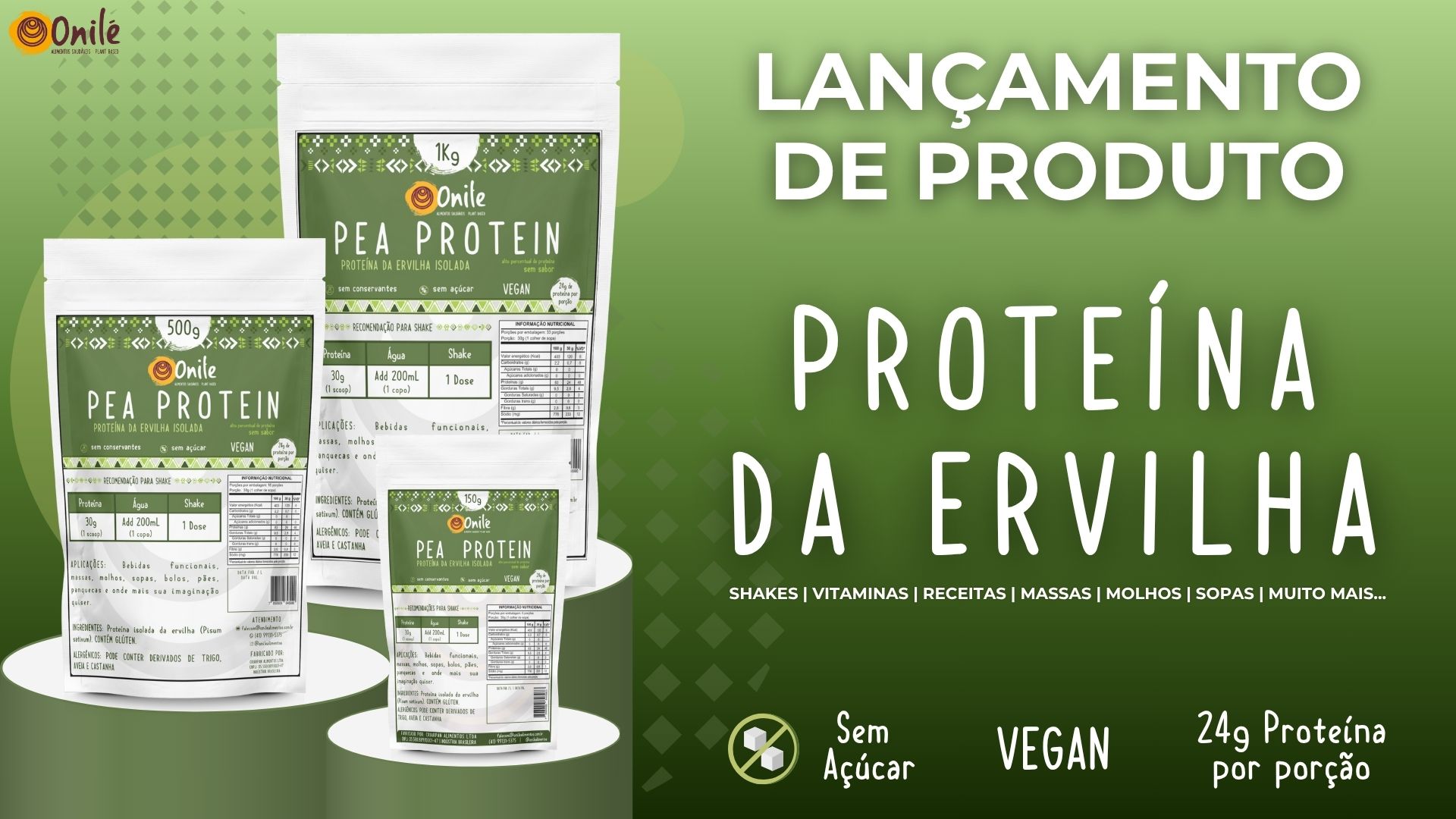 Lançamento da linha de proteína da ervilha Pea Protein Onilé Alimentos